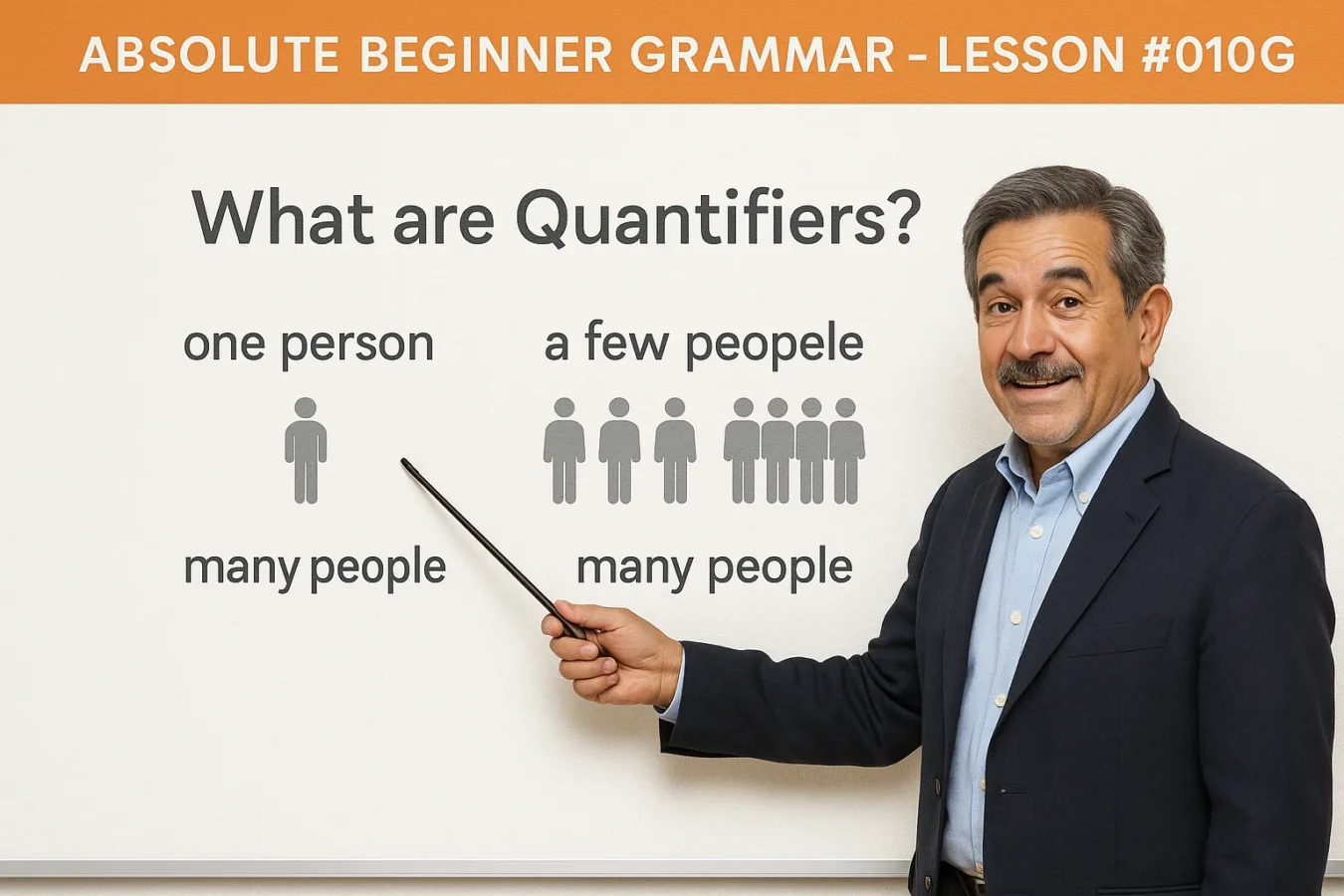 Absolute Beginner Grammar Lesson #010G What are Quantifiers? Absolute Beginner Grammar Lesson 010 Quantifiers 1350x900