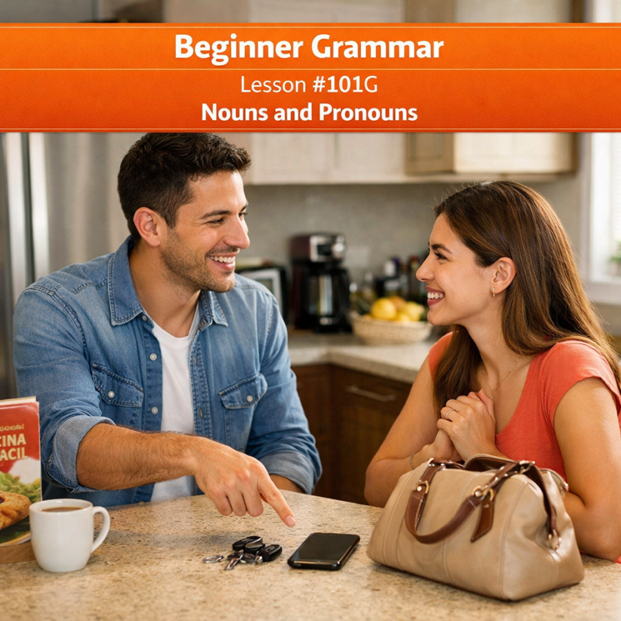 Beginner Grammar Lesson #101G Nouns and Pronouns grammar #101g