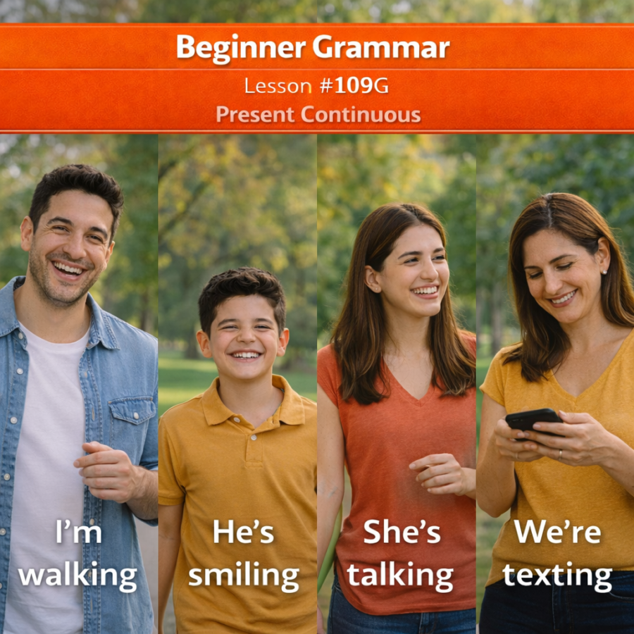 Beginner Grammar Lesson #109G Present Continuous Tense grammar #109