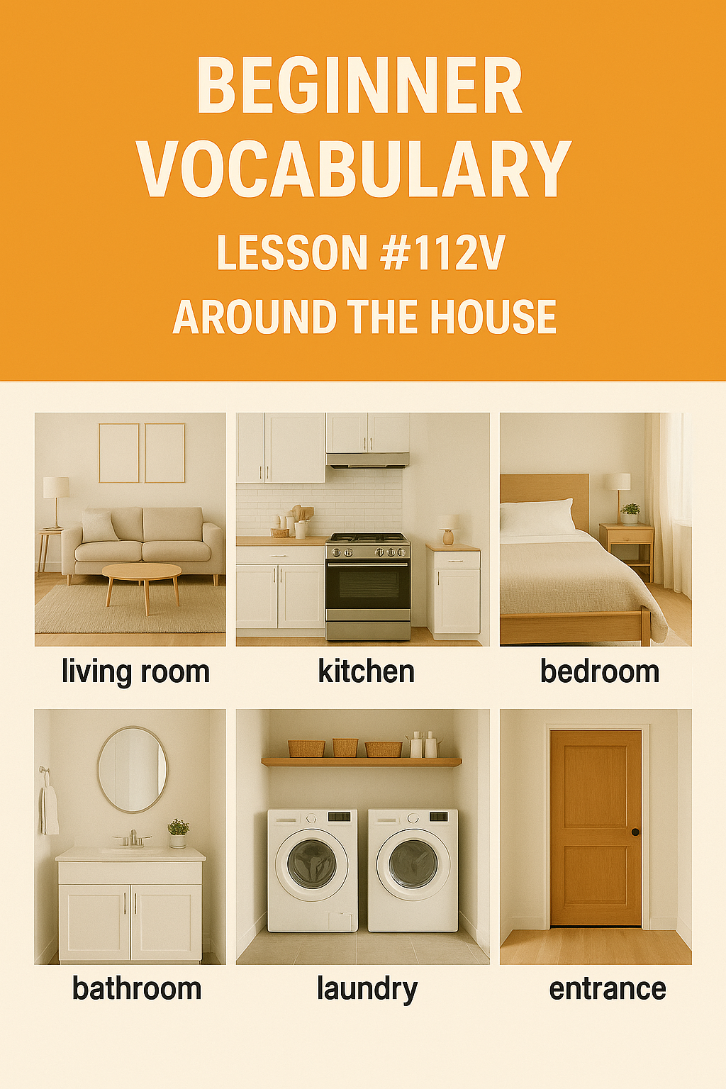 Beginner Vocabulary Lesson #112V – Around the House
